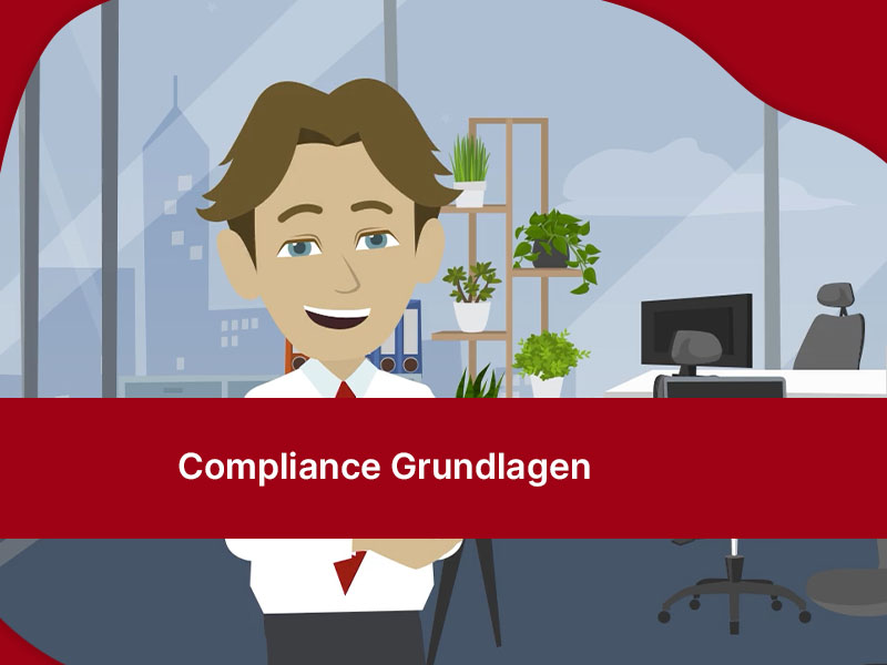 E-Learning-Kurs für Mitarbeiter - "Compliance Grundlagen"
